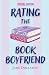 Rating the Book Boyfriend: ...