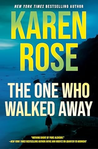 The One Who Walked Away (Romantic Suspense #34; Mendocino, #1)