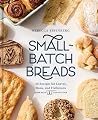Small-Batch Bread...