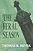 The Feral Season