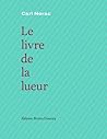 Le livre de la lueur