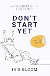 DON’T START YET :...