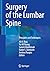 Surgery of the Lumbar Spine: Principles and Techniques