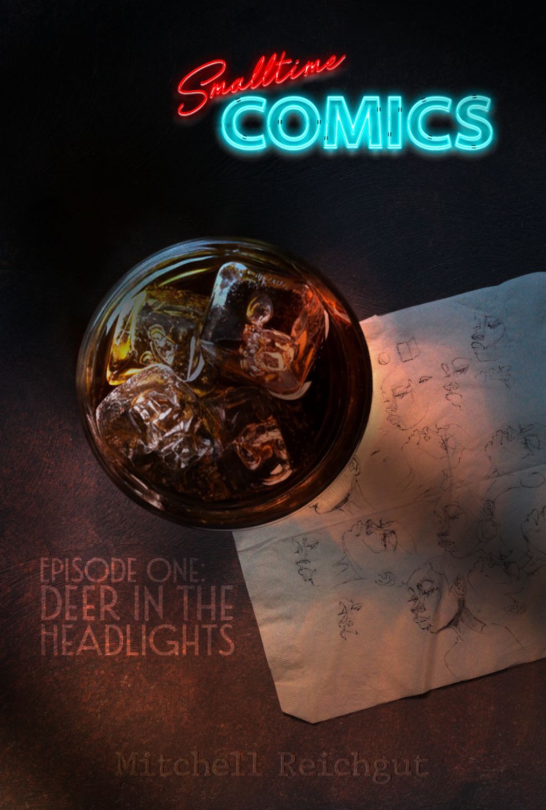 Smalltime Comics, Episode One: Deer in The Headlights (Paperback)