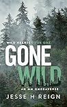 Gone Wild by Jesse H Reign
