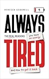 Always Tired: The...