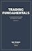 Trading Fundamentals: A Met...