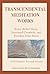 Transcendental Meditation Works: Enjoy Better Sleep, Increased Creativity, and Freedom from Stress