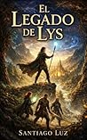El legado de Lys:...
