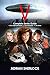 V: Complete Series Guide