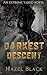 Darkest Descent