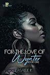 For The Love Of W...