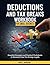 Deductions and Tax Breaks Workbook for Small Business by John C. Harrison