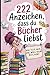222 Anzeichen, dass du Bücher liebst by Penny Fischer