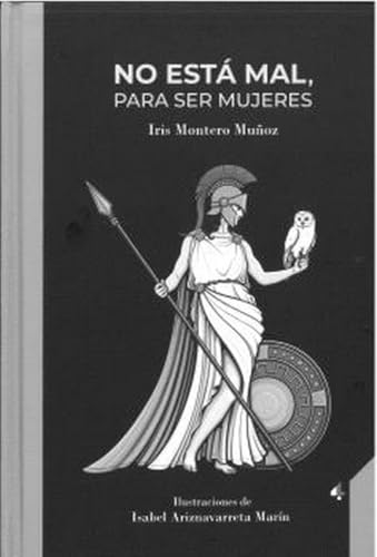 No está mal, para ser mujeres (Hardcover)
