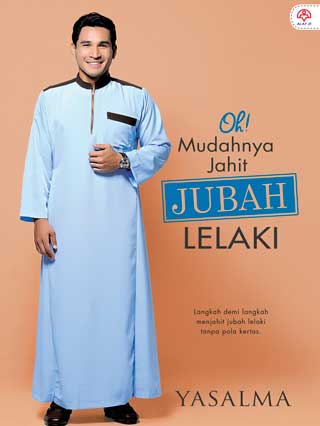 Oh Mudahnya Jahit Jubah Lelaki (Paperback)