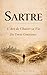 Sartre : L'Art de Choisir s...