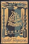 The Late Widow Twankey by Rachel Ferguson