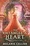 To Entangle a Hea...