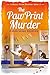The Paw Print Murder by Karen Leigh Charles