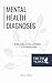 Mental Health Diagnoses: A ...