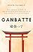 Ganbatte: The Japanese Path...