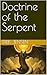 Doctrine of the Serpent