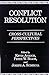 Conflict Resolution by Kevin Avruch
