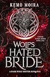 Wolf's Hated Bride