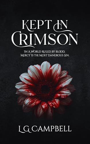 Kept In Crimson (Crimson Covenant MC Book 1)