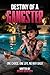 DESTINY OF A GANGSTER: One ...