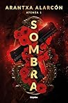 Sombra (Serie Ate...