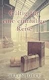 Gültig für eine einmalige Reise (German Edition)