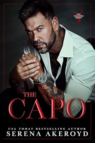 The Capo (The Valentini Family #5; The Salvation Duet #1)