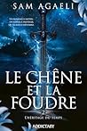 Le Chêne et la Fo...