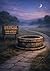 The Song of the Stone Well:...