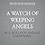 A Watch of Weeping Angels (Devecheaux Antiques & Haunted Things)