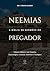 Neemias - A Bíblia de Sermõ...