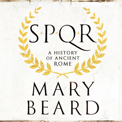 SPQR: A History of Ancient Rome