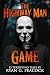 The Highway Man Game: 15 Terrifying Tales (The Black Door Collection: Modern Horror You Can’t Unread)