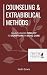 Counseling & Extrabiblical Methods by Keith Evans