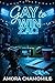 Gay to Win by Amora Chamomile