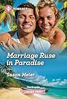 Marriage Ruse in Paradise (Passport to Paradise)