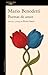 Poemas de amor. Antología Mario Benedetti / Love Poems: A Mario Benedetti Anthology (Spanish Edition)