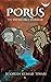 Porus  by Roopesh Tiwari