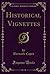 Historical Vignettes (Classic Reprint)