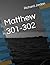 Matthew 301-302