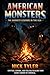 American Monsters: The Dark...