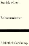 Robotermärchen Robotermärchen