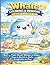 Whale Coloring & Drawing Bo...